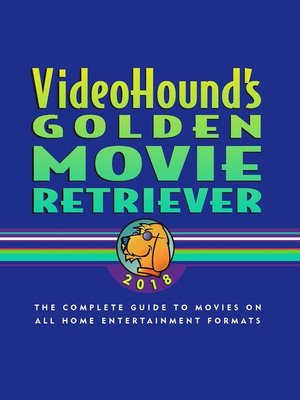 cover image of VideoHound's Golden Movie Retriever 2018